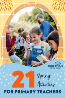 21 Spring Activities for Primary Teachers 21 Spring Activities for Primary Teachers
