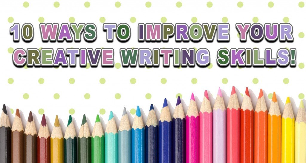Methods to Enhance Artistic Writing Expertise: 10 Enjoyable Methods for Youngsters!