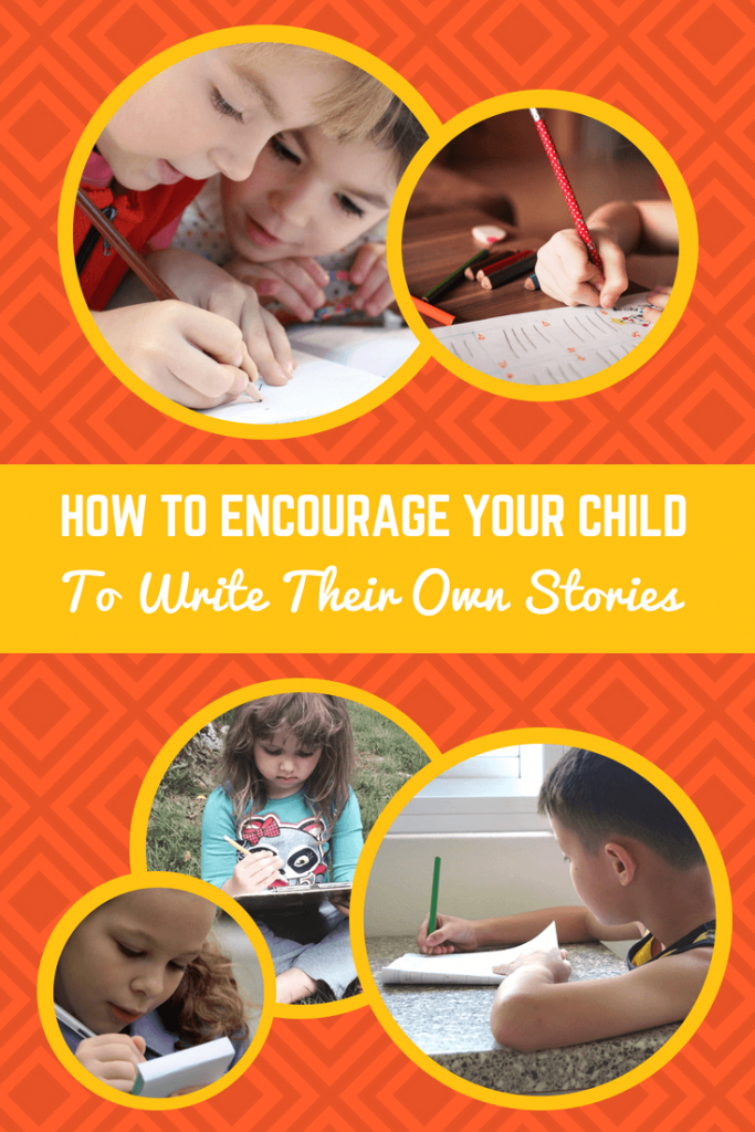 Tips on how to Encourage Your Baby to Write Their Personal Tales Tips on how to Encourage Your Baby to Write Their Personal Tales